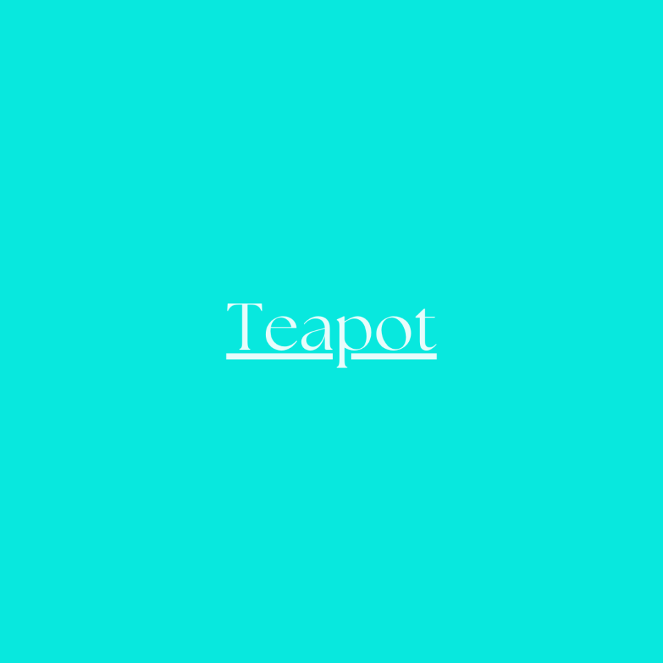 teapot text